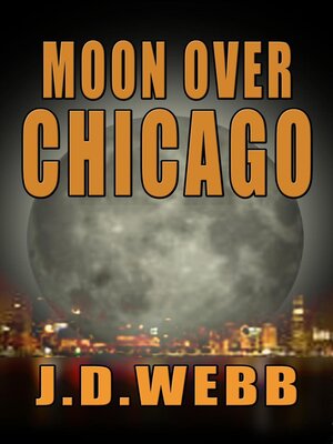 cover image of Moon Over Chicago
